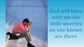 God will walk with me.mp4