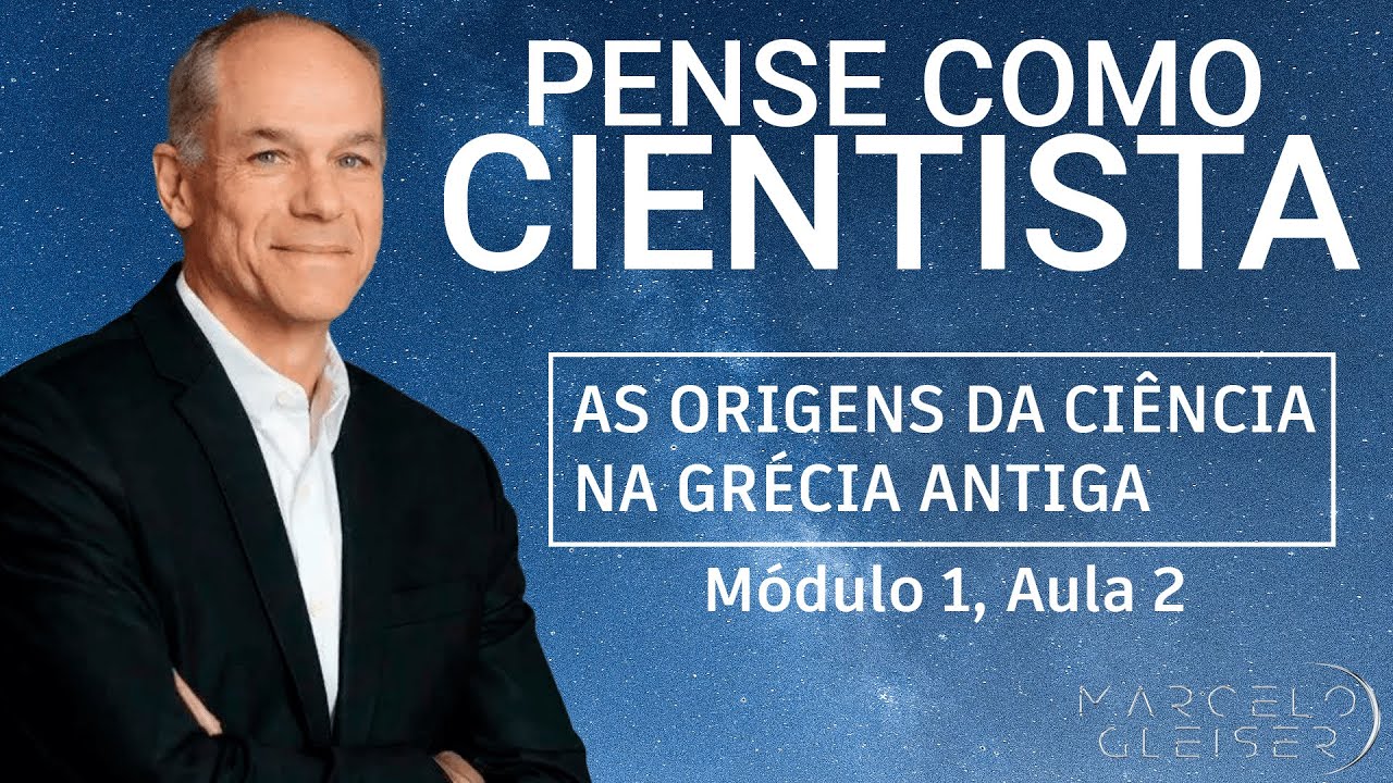 CIÊNCIA NA GRÉCIA ANTIGA | Pense Como Cientista #2