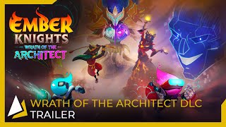 Watch and explore about Ember Knights - Wrath of the Architect