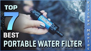 Best Portable Water Filters Review in 2025 | Top 7