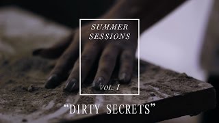 VERIDIA // "Dirty Secrets" [Summer Sessions, vol. 1]