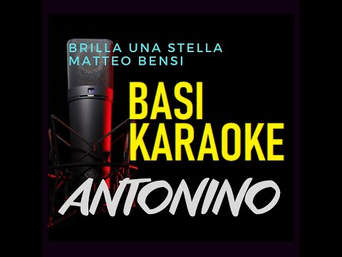 MATTEO BENSI - Brilla una stella (base karaoke)