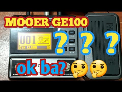 MOOER GE100 UNBOXING, CREATING PATCH AND SOUND TESTING.