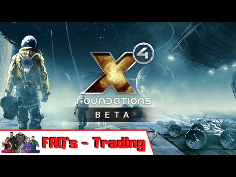 X4 5.00 Beta 3 - Trading Explained - FAQs - For Beginners and Returning players