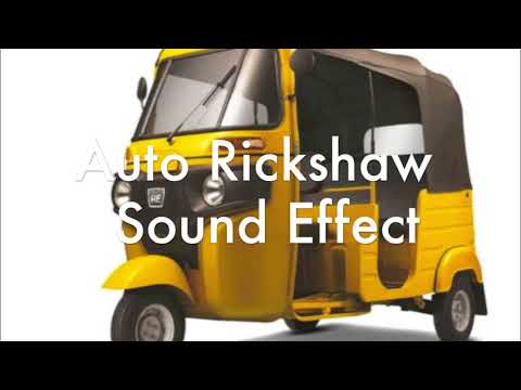 Auto Rickshaw Sound Effect NEW || Auto Sound Effect