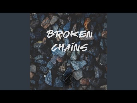 Broken Chains