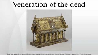 Veneration of the dead