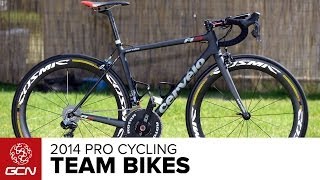 Pro Cycling - 2014 Team Bikes - Who Will Be Riding What?