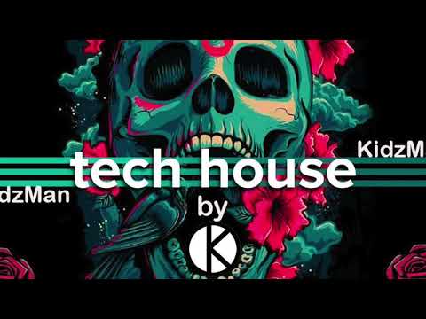 TECH-HOUSE MIX BY KIDZMAN