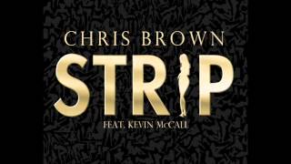 Rafael - Strip (feat. Chris Brown & Kevin McCall)