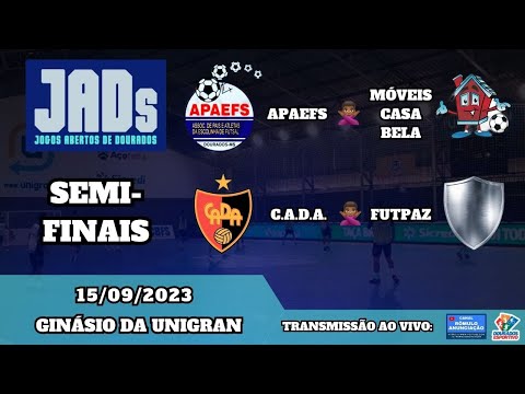 #492 Jogos Abertos de Dourados - SEMI-FINAIS / APAEFS X MÓVEIS CASA BELA & C.A.D.A. X FUTPAZ