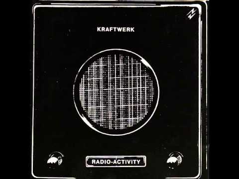 Kraftwerk - Radioactivity [ 1975 ]