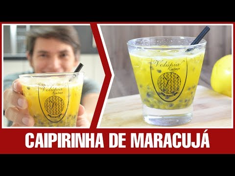 CAIPIRINHA DE MARACUJÁ | Receita