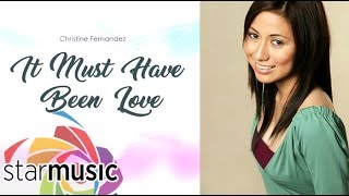 Christine Fernandez - It Must Have Been Love (Audio) 🎵 | Search for The Star In A Million