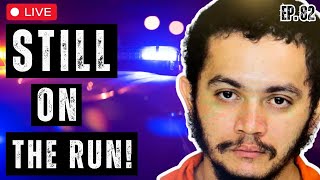 Day 7: LIVE FEED! Dangerous Escaped Inmate Danelo Cavalcante | Ep. 82 #danelocavalcante