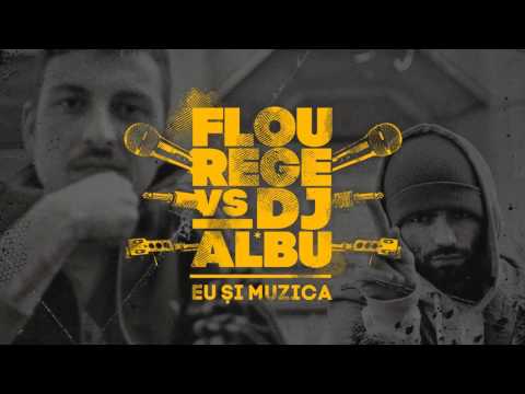 Flou Rege vs. Dj Al*bu - Hip-Hop (feat. Dragonu' si Vlad Dobrescu)