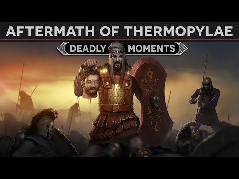 What Happened in the Aftermath of Thermopylae? (480 BC) DOCUMENTARY
