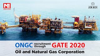 ONGC Recruitment 2019: Oil and Natural Gas | Jobs through GATE 2020