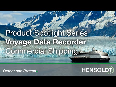 HENSOLDT Product Spotlight Series – Voyage Data Recorder (VDR)