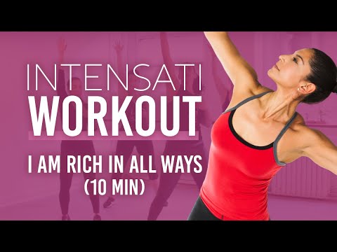 intenSati Workout - I am rich in all ways (10 min)
