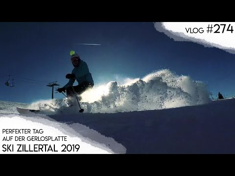 PERFEKTER TAG auf der GERLOSPLATTE | Ski Zillertal 2019 Teil 6/8 | Vlog 274