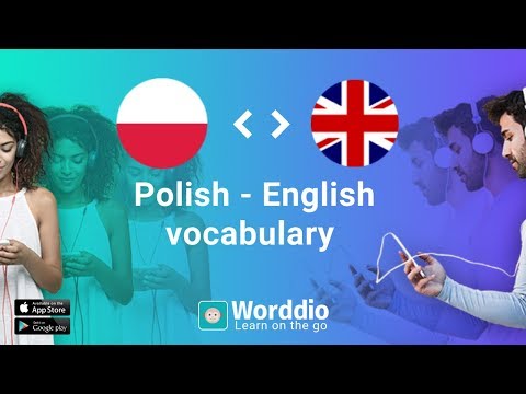 Polish - English vocabulary with Worddio - 500 Most Used Polish Words / Group 6