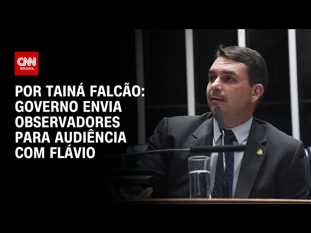 Governo envia observadores para audiência sobre tarifaço com Flávio | BASTIDORES CNN