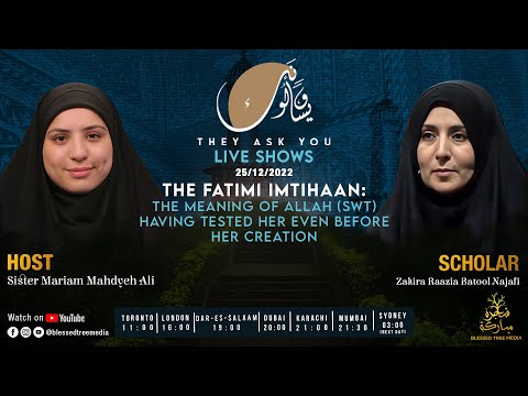 The Fatimi Imtihaan: The Meaning of Allah (SWT) Having Tested Her Even Before Her Creation