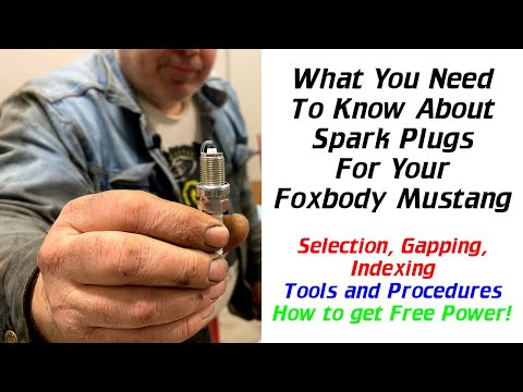 What You Need To Know About Spark Plugs For Your Foxbody Mustang or other 5.0 Ford.