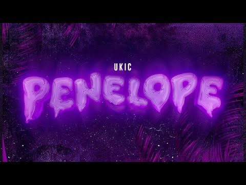 UKIC - PENELOPE  (OFFICIAL VISUAL)