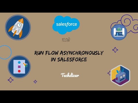 run flow asynchronously in salesforce techdicer