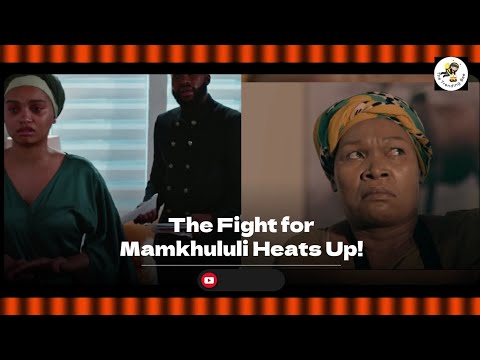 This week on Umkhokha The curse - MaMzobe’s Grand Move, The Fight for Mamkhululi Escalates!