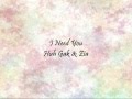 Huh Gak - I Need You (Feat. Zia)