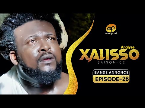 XALISSO - Saison 2 - Episode 28 **VOSTFR** #xalisso #evenprod