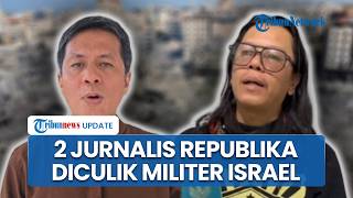 Jurnalis Republika Diculik Tentara Israel dalam Misi Kapal Flotilla, Desak Pemerintah Bertindak