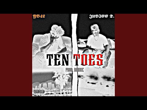 Ten Toes (feat. Jubiee D)