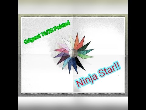 How to make an origami 16 or 20 pointed Ninja Star ( Shuriken )