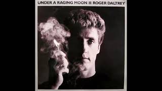 B2  Fallen Angel - Roger Daltrey – Under A Raging Moon 1985 Vinyl Album HQ Audio Rip