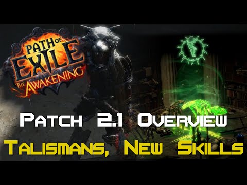 Path of Exile Patch 2.1 Overview - Talisman League , New Skills, New Uniques and more