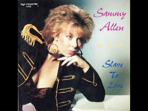 Sammy Allen - Slave To Love