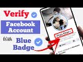 How To Verify Facebook Account With Blue Badge 2024 Blue Verify Facebook Profile