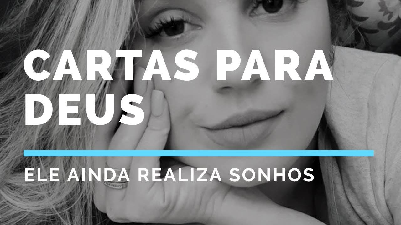 CARTAS PARA DEUS - Ele ainda realiza sonhos!