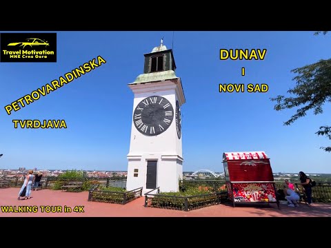 PETROVARADINSKA TVRDJAVA, DUNAV i NOVI SAD, ljeto 2024 - PETROVARADIN Fortress [Walking Tour in 4K]