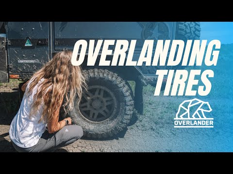 Tires for Overlanding 2