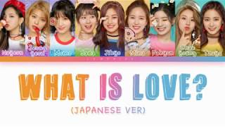 Download lagu TWICE - What Is Love? [Japanese Ver.] (Karaoke w/ Lyrics) mp3