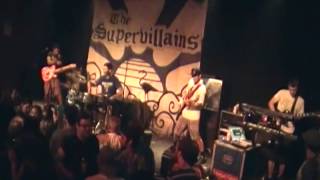 The Supervillains "20 Excuses"-"The Pit" Orlando FL 09/09/2014