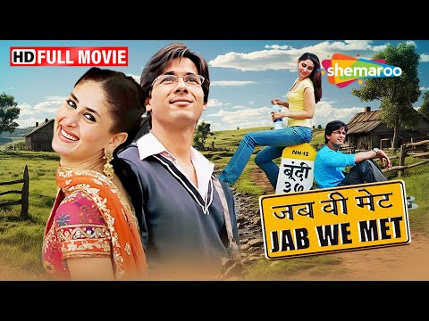 Jab We Met (2007)