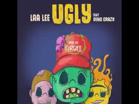 Laalee ft Deno Crazy   UGLY (Official Audio)