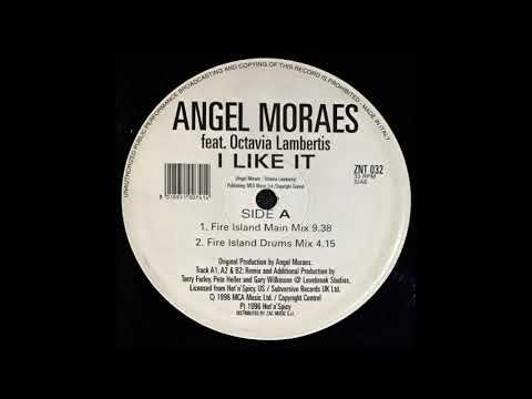 ANGEL MORAES FEAT. OCTAVIA LAMBERTIS - I LIKE IT FIRE (ISLAND DRUMS MIX) - SIDE A - A-2 - 1996
