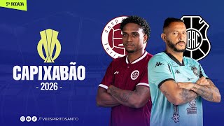 Capixabão Série A 2026 | 5ª Rodada | Desportiva x Rio Branco | 27/01/2026 | 21h